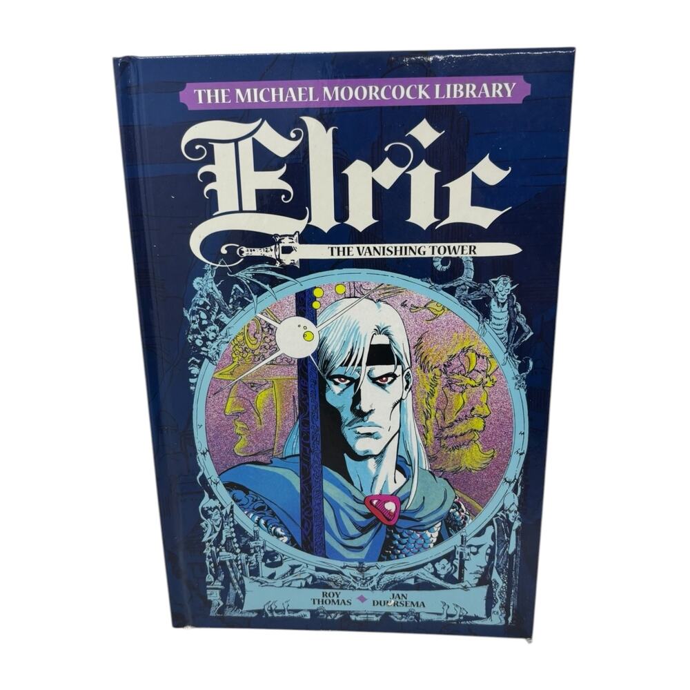 The Michael Moorcock Library Vol. 5: Elric The Vanishing Tower
